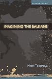 Imagining the Balkans