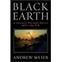 Black Earth: A Journey through Russia after the Fall