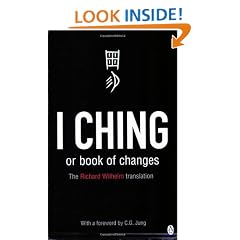 I Ching or Book of Changes (Arkana)