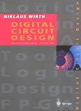 Digital Circuit Design for Computer Science Students: An Introductory Textbook