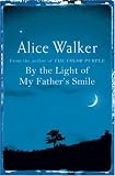 By the Light of My Father's Smile: A Novel (Ballantine Reader's Circle)