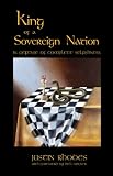 King of a Sovereign Nation: In Defense of Complete Selfishness