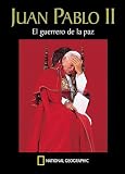 Juan Pablo II: El Guerrero de la Paz / John Paul II: The Peace Warrior