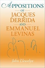 Appositions of Jacques Derrida and Emmauel Levinas: