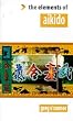 The Elements of... - Aikido