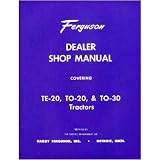 1948-1954 FERGUSON TRACTOR TE-20 TO-20 TO-30 Manual by Ford