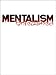 Mentalism Unleashed