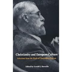 Christianity and European Culture: Selections from the Work of Christopher Dawson