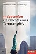 11. September, Geschichte eines Terrorangriffs