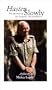 Hasten Slowly: The Journey of Sir Laurens van der Post [VHS]