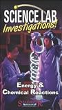 Science Lab Investigations! Energy & Chemical Reactions
