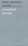 eines sommers sonette /a summer's sonnets - Eugen Gomringer
