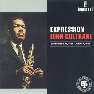 John Coltrane - Expression - Zortam Music