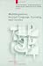 Books : Multilingualism Second Language Learning & Gender (Language, Power and Social Process, 6)