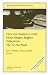 How the Student Credit Hour Shapes Higher Education: The Tie That Binds: New Directions for Higher Education (J-B HE Single Issue Higher Education)