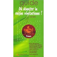 O� d�guster la cuisine v�g�tarienne ?