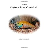 how to custom paint crankbaits