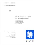 Interprétation I : Un processus mutatif
