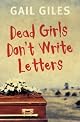 Dead Girls Don't Write Letters