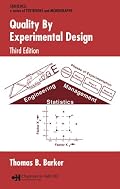 Quality By Experimental Design, 3rd Edition (Quality and Reliability)