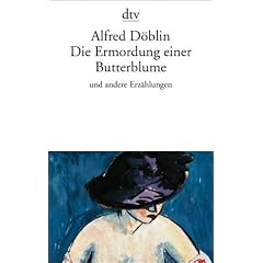 Die Ermordung einer Butterblume. Und andere Erzählungen. (Taschenbuch)