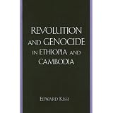 Revolution and Genocide in Ethiopia and Cambodia
