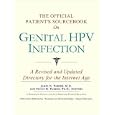 The Official Patient's Sourcebook on Genital HPV Infection: A Revised and Updated Directory for the... by  Icon Health Publications