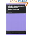 Liquid and Vapour Flows in Porous Bodies: Surface Phenomena (Topics in Chemical Engineering) by V N Churaev and A Gallwey