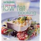 Good Housekeeping Step-by-step Low Fat Cooking (Step-by-step Essentials) by  Good Housekeeping Institute