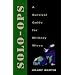Solo-Ops: A Survival Guide for Military Wives