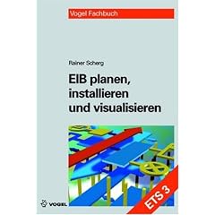 EIB planen, installieren und visualisieren (ETS 3)
