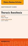 Thoracic anesthesia
