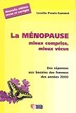 La menopause mieux vecue mieux comprise