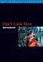 Don't Look Now (BFI Modern Classics)