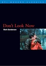 "Don't Look Now" (BFI Modern Classics)