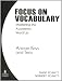Focus on Vocabulary: Mastering the Academic Owrd List: Teacher's Manual