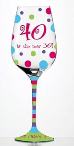 40 is the new 30 Stemware Glass