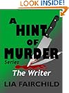 A Hint of Murder: The Writer