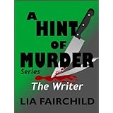 A Hint of Murder: The Writer