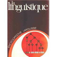 La Linguistique (Encyclopoche Larousse)