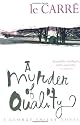 A Murder of Quality