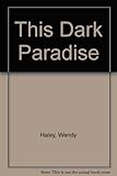 This dark paradise