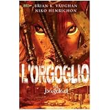 L'orgoglio di Bagdaddi Brian H. Vaughan