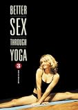 Better Sex Through Yoga 3: Advanced