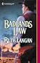 Badlands Law (Harlequin Historical)