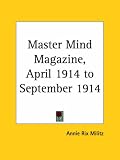 Master Mind Magazine, April 1914 to September 1914