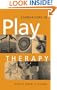 Foundations of Play Therapy