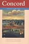 Concord: Stories to Be Told (Town Memoir.) (Boston & Concord)
