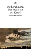Der Mann auf der Kanzel. Fragen an einen Vater.