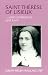 Search : St. Therese of Lisieux-- With Confidence and Love